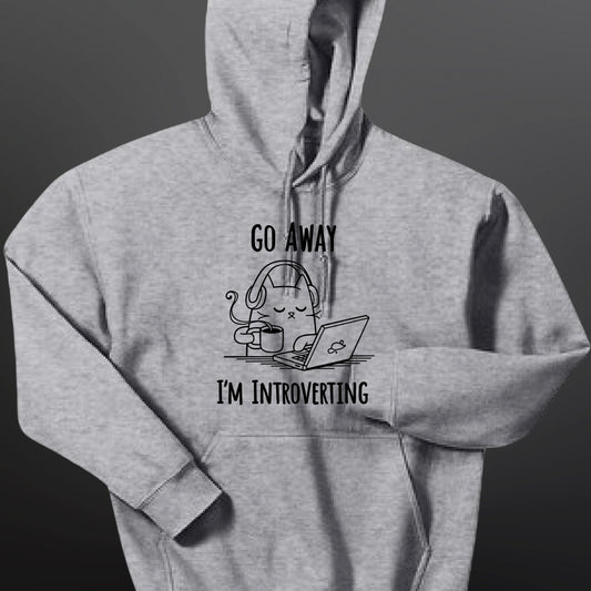 Go Away I’m Introverting Hoodie