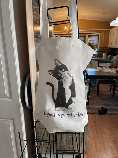 So Max, Be Good to Yourself Tote Bag